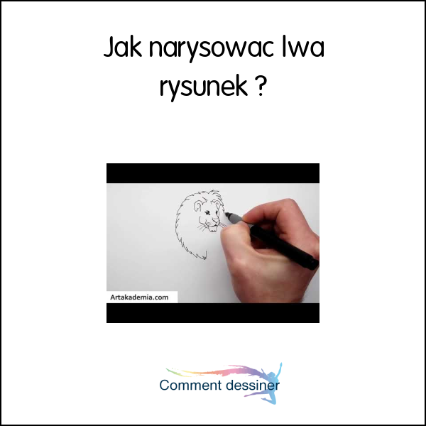 Jak narysować lwa rysunek